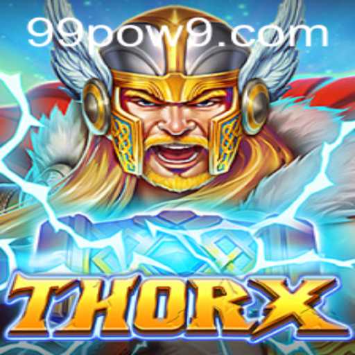 Explore the Dynamic World of ThorX: Unleash the Power of 99POW